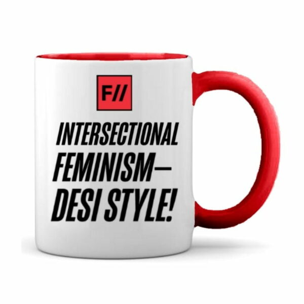 Intersectional Feminism—Desi Style! Coffee Mug - Image 2