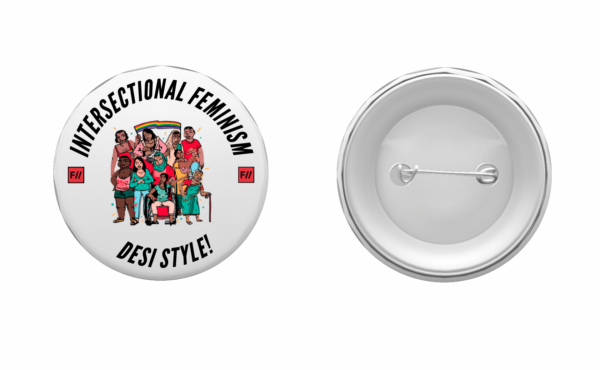 Intersectional Feminism—Desi Style! Badge (Pack of 2)